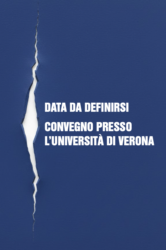 Data da definirsi: Convegno presso l'Università di Verona